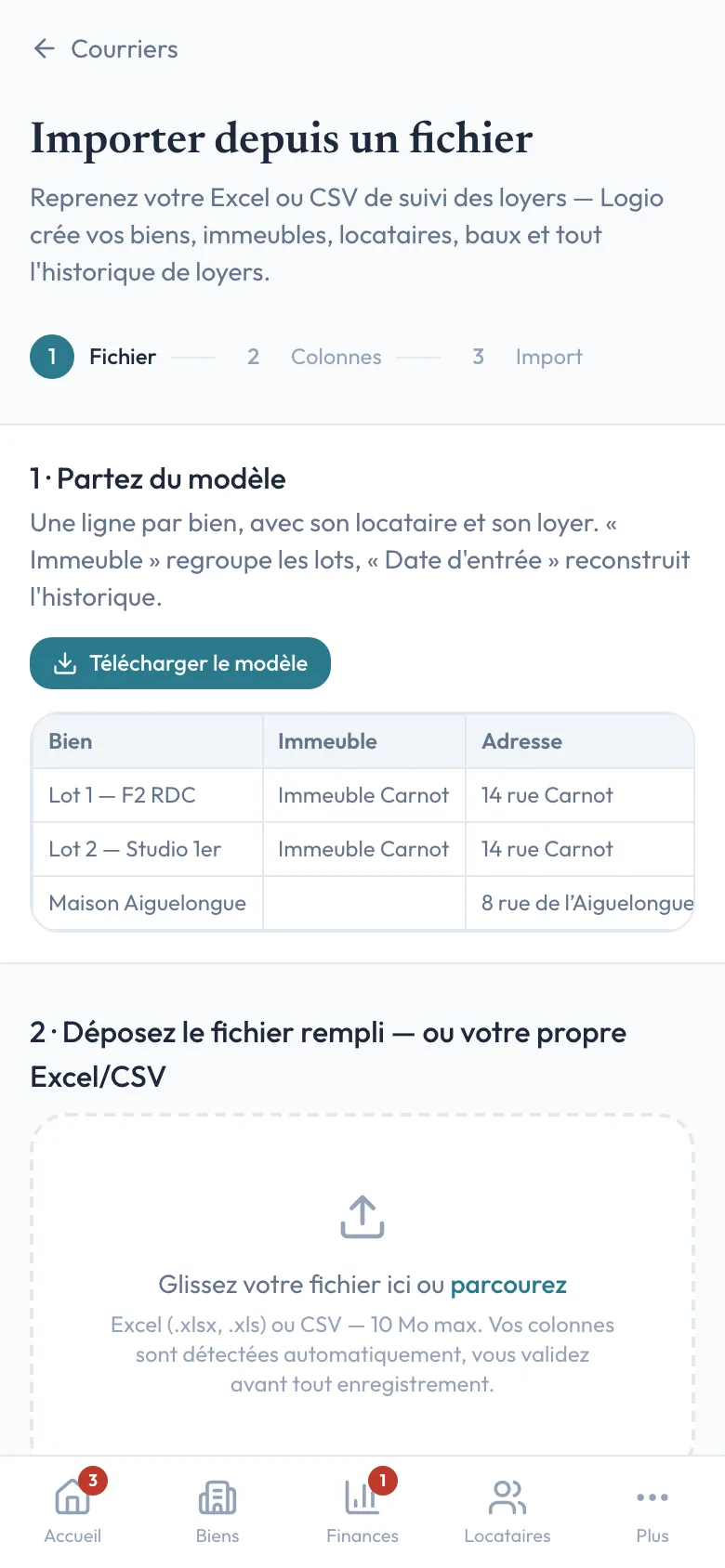 Import depuis un fichier dans Logio : un tableur Excel ou CSV suffit, Logio crée les biens, immeubles, locataires, baux et l'historique des loyers.